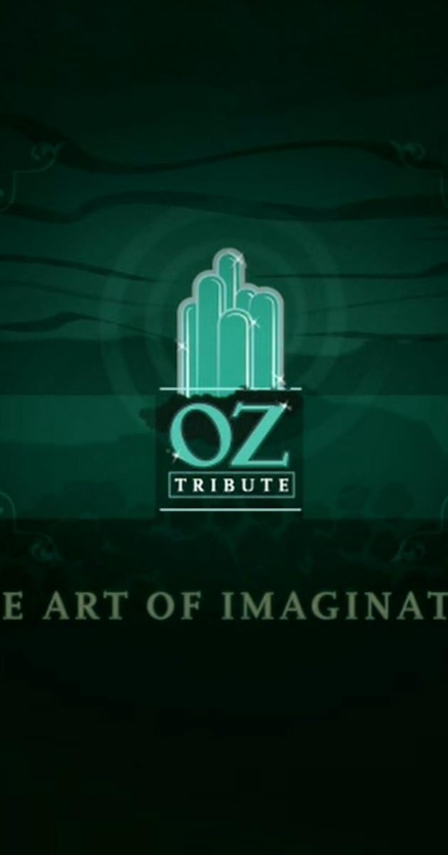 The Art of Imagination: A Tribute to Oz
