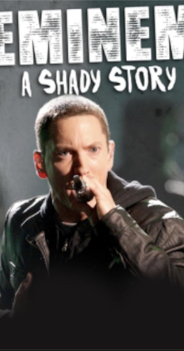 Eminem: A Shady Story