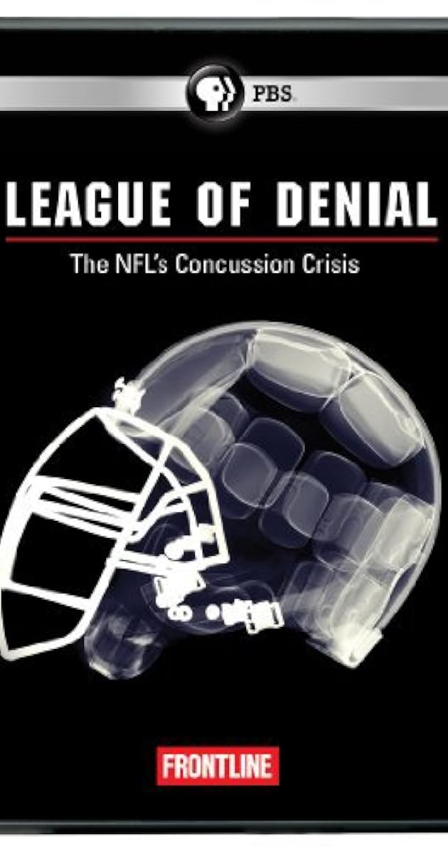 League of Denial: The NFL’s Concussion Crisis