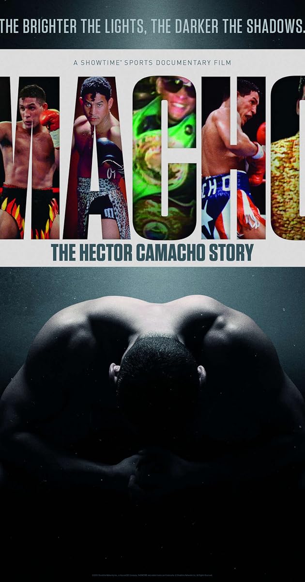 Macho: The Hector Camacho Story
