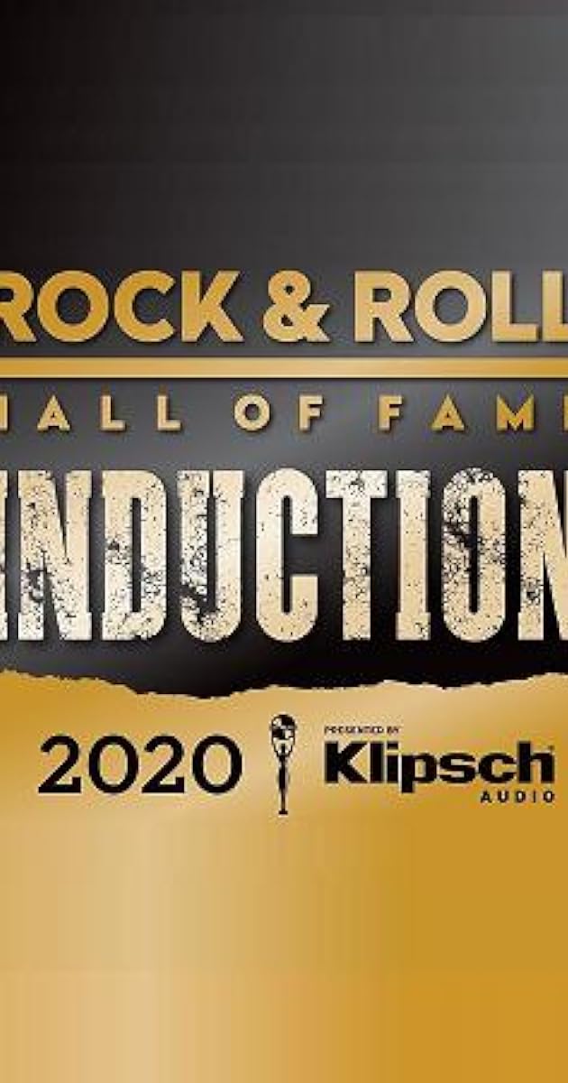 The Rock & Roll Hall of Fame 2020 Inductions