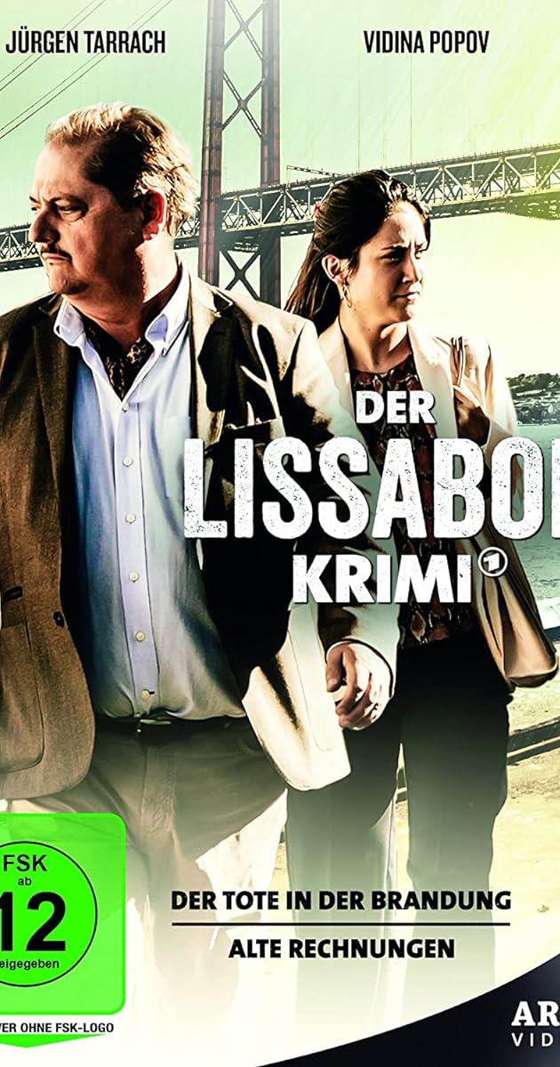 Der Lissabon-Krimi: Alte Rechnungen