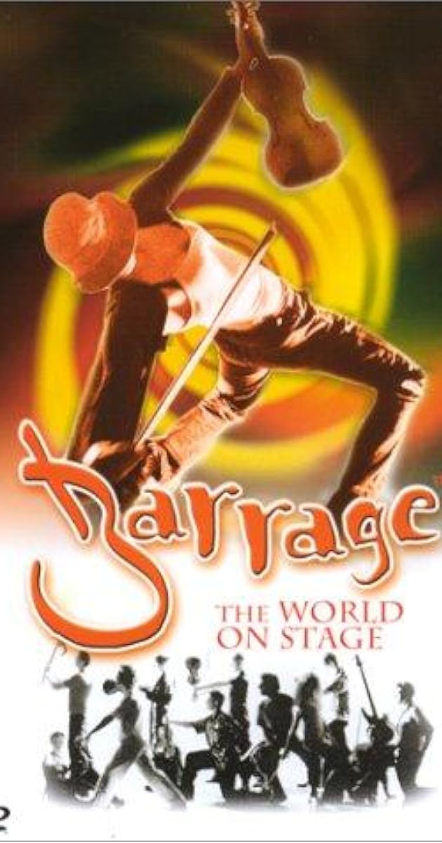 Barrage: The World On Stage