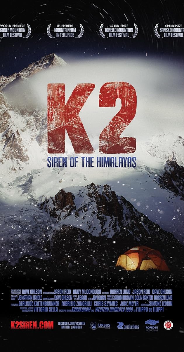 K2: Siren of the Himalayas