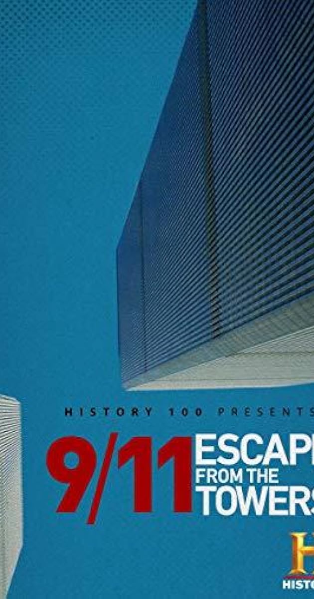 9/11: Escape from the Towers