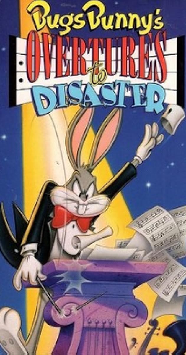 Bugs Bunny's Overtures to Disaster