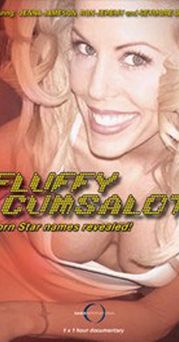 Fluffy Cumsalot: Porn Star