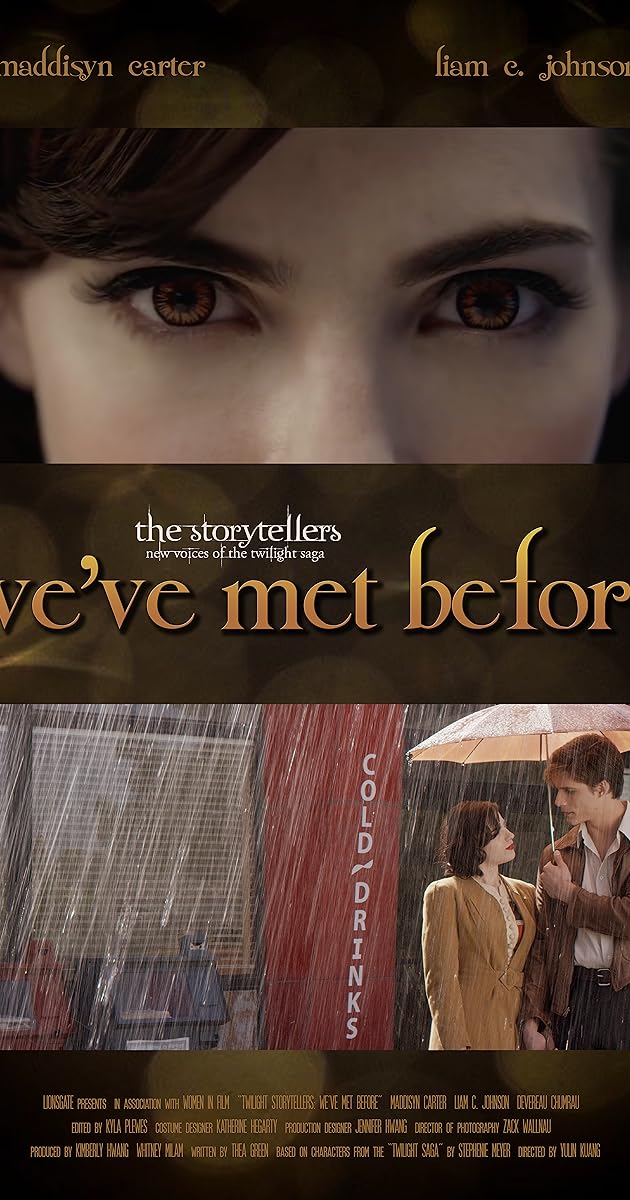 Twilight Storytellers: We've Met Before