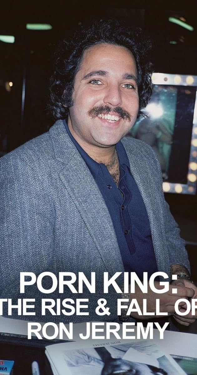 Porno Kralı: Ron Jeremy'nin Yükselişi ve Düşüşü