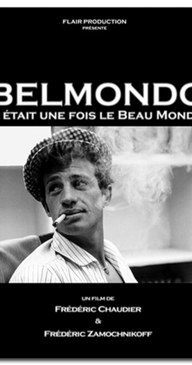 Belmondo: Il était une fois le beau monde