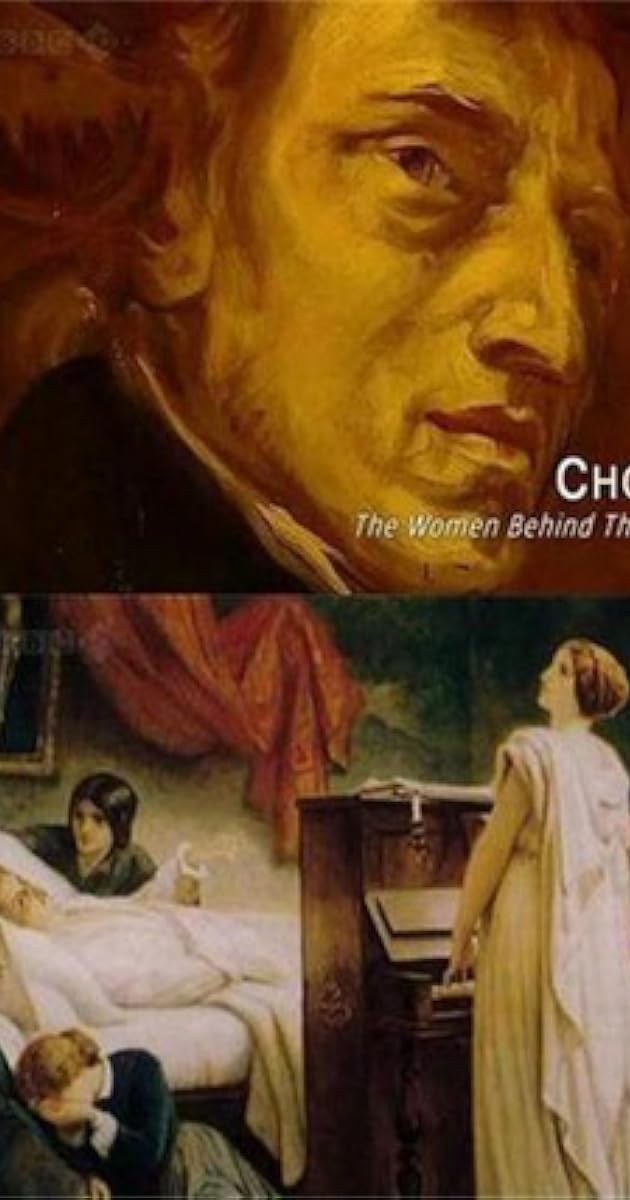 Chopin: The Women Behind the Music