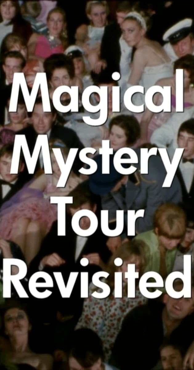 Magical Mystery Tour Revisited