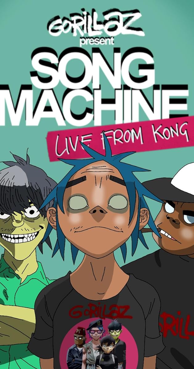 Gorillaz: Song Machine Live From Kong