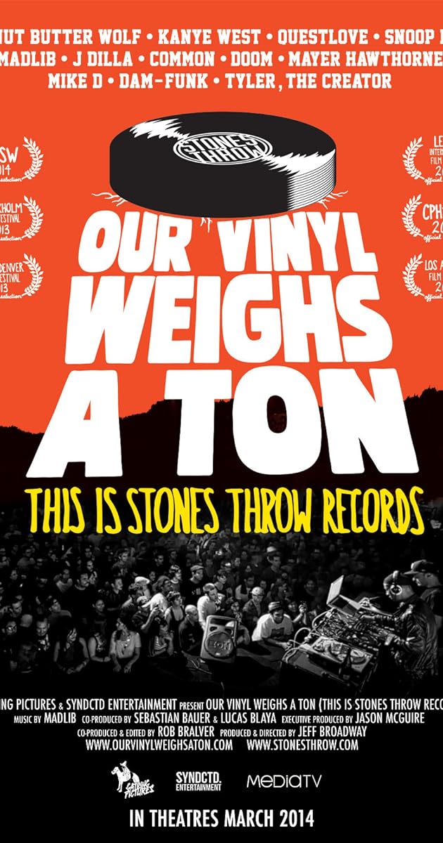 Our Vinyl Weighs a Ton: This Is Stones Throw Records