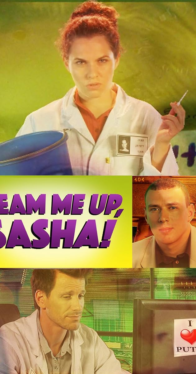 Beam Me Up, Sasha !