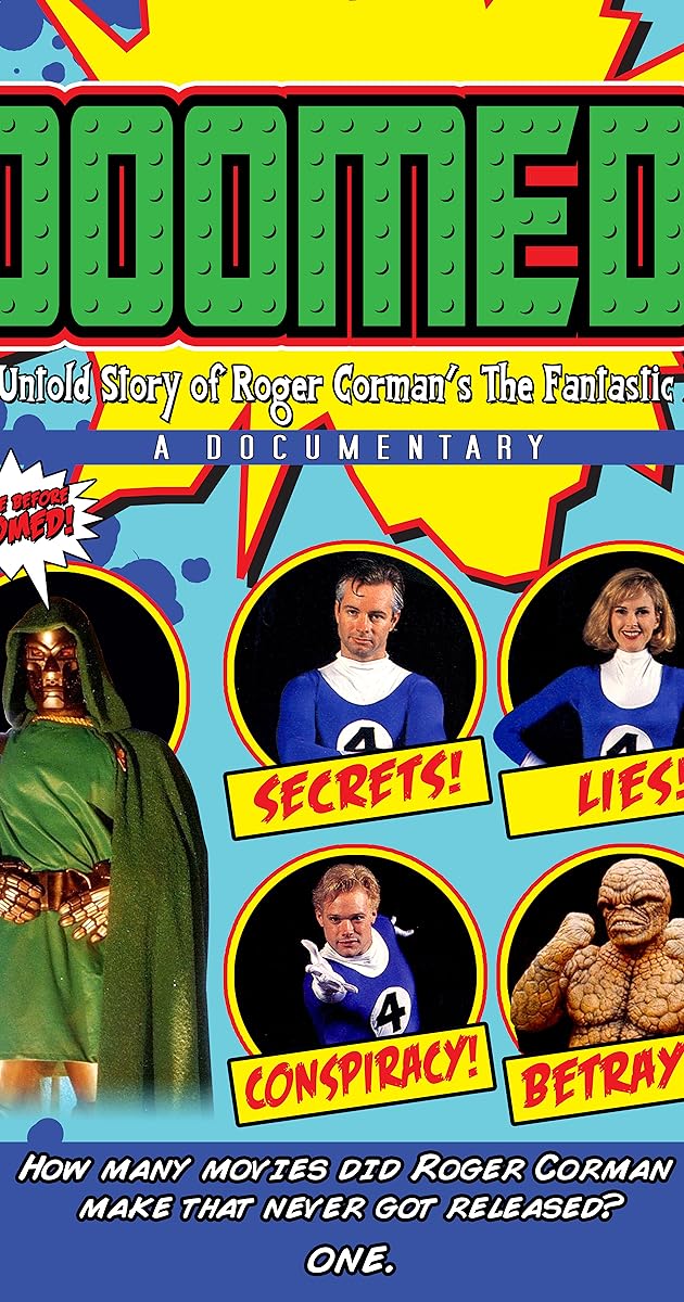 Doomed! The Untold Story of Roger Corman's The Fantastic Four