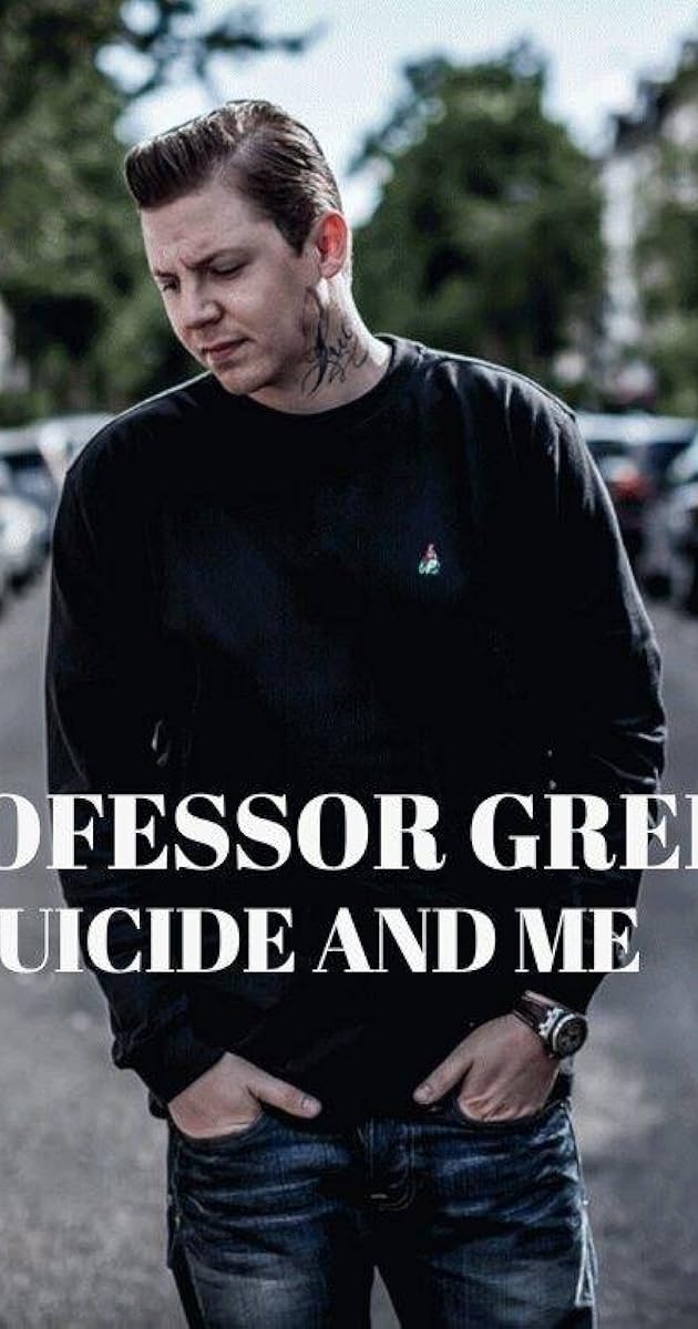 Professor Green: Suicide and Me