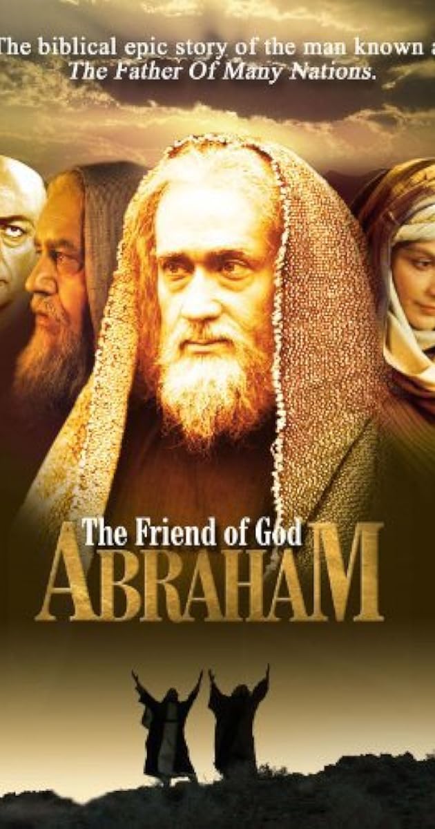 Abraham: The Friend of God