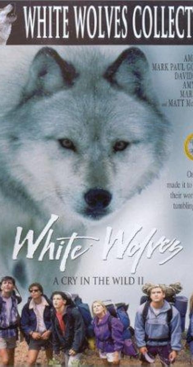 White Wolves - A Cry in the Wild II