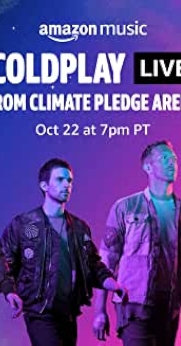 Coldplay - Live from Climate Pledge Arena