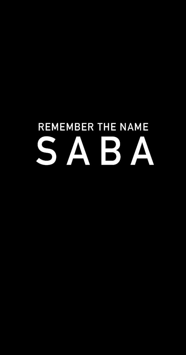 Remember the Name: Saba