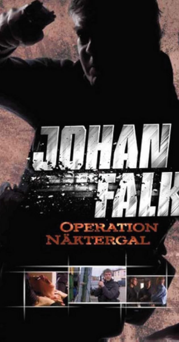 Johan Falk: Operation Näktergal