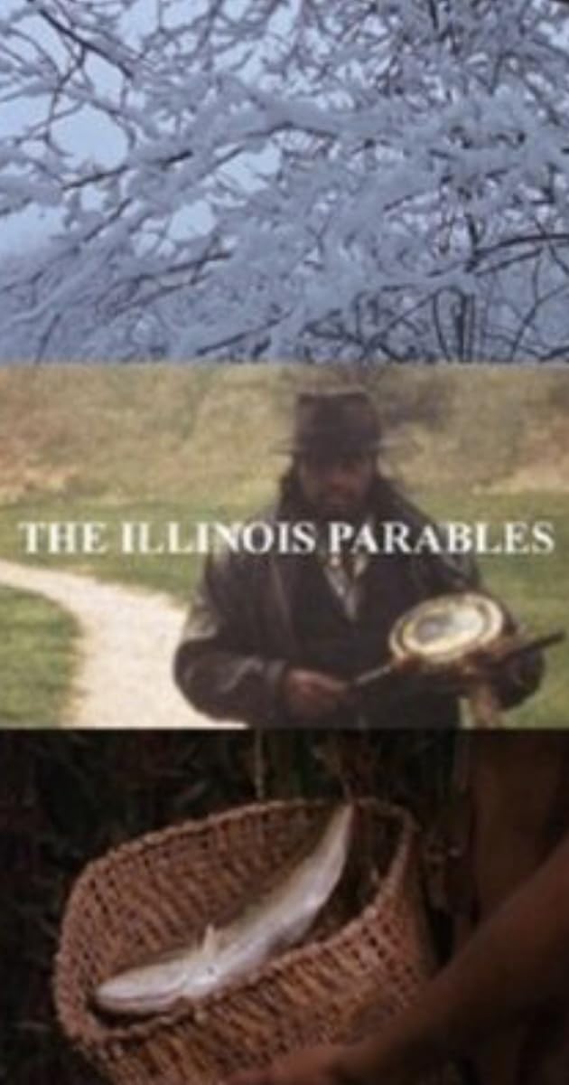 The Illinois Parables