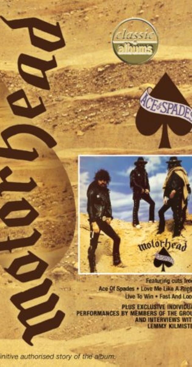 Classic Albums : Motörhead - Ace of Spades