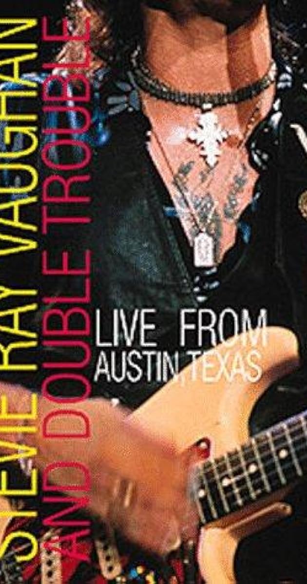 Stevie Ray Vaughan : Live from Austin Texas