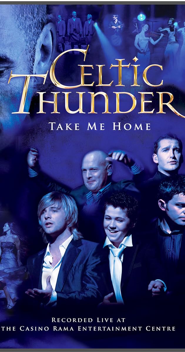Celtic Thunder: Take Me Home