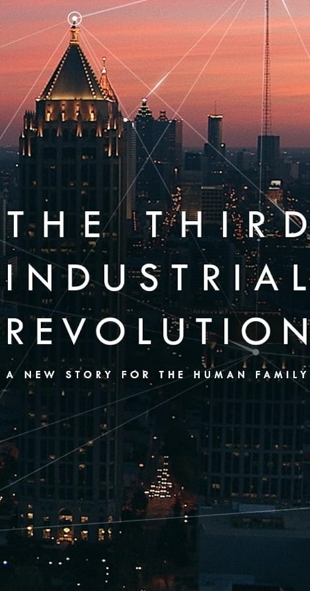 The Third Industrial Revolution