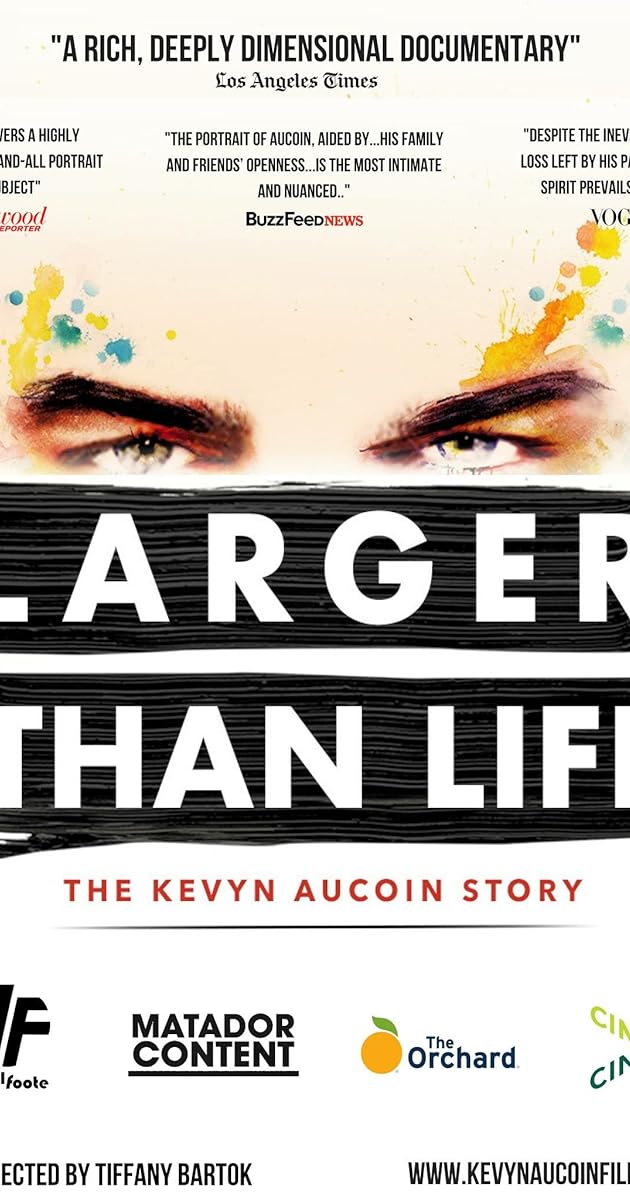 Larger than Life: The Kevyn Aucoin Story