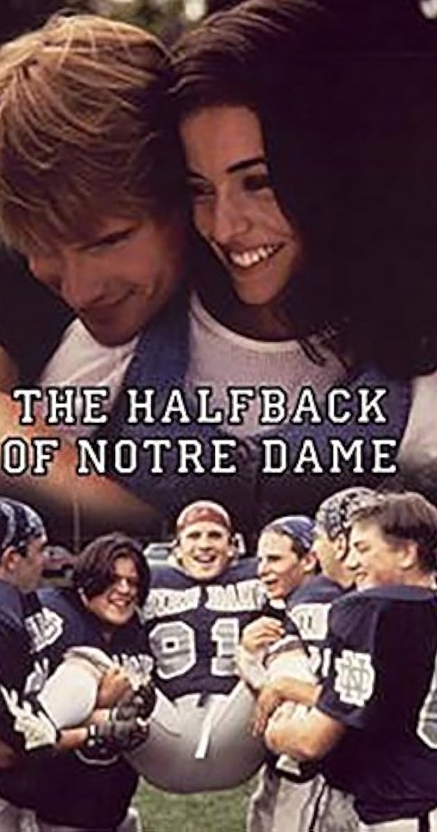 The Halfback of Notre Dame