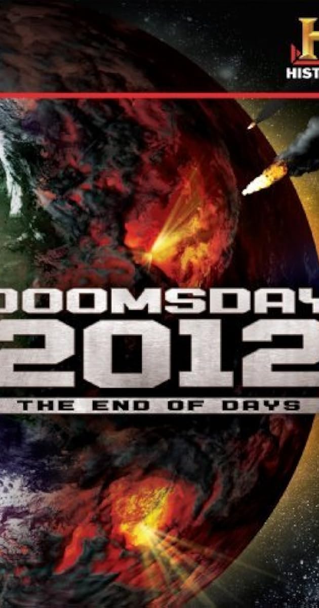 Decoding the Past: Doomsday 2012 - The End of Days