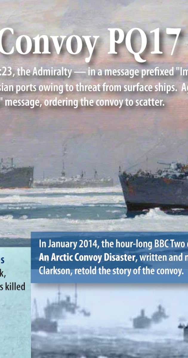 PQ17: An Arctic Convoy Disaster