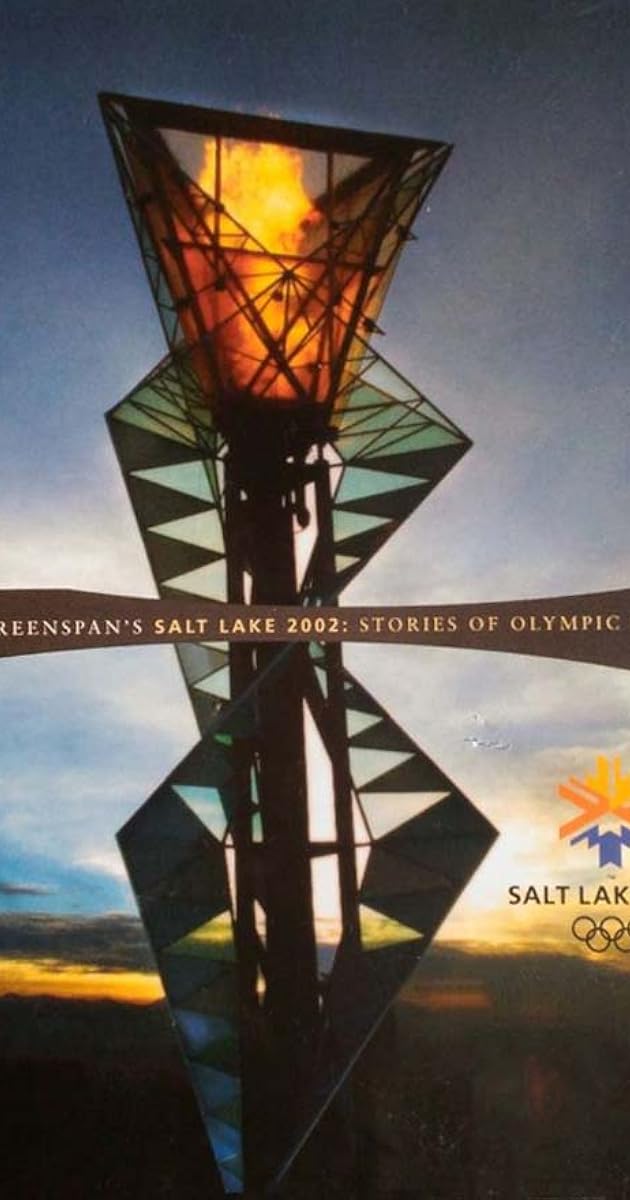 Salt Lake 2002: Stories of Olympic Glory