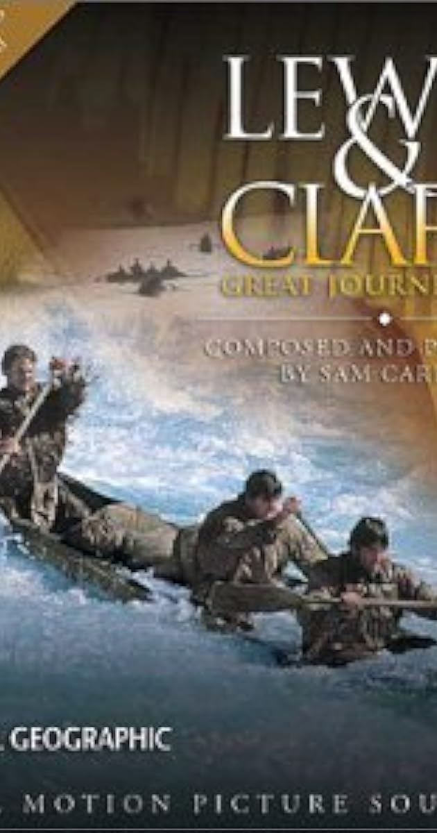Lewis and Clark: Great Journey West