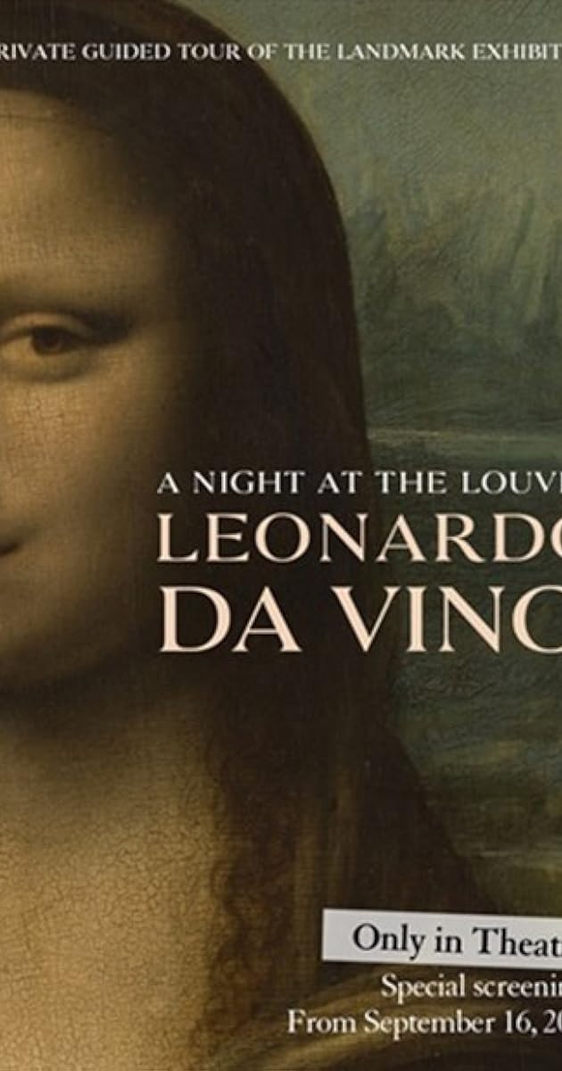 Louvre Müzesi'nde Bir Gece: Leonardo da Vinci