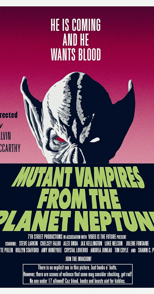 Mutant Vampires from the Planet Neptune