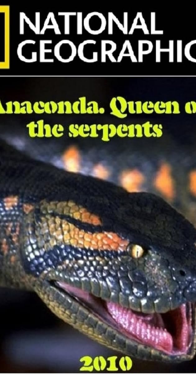 Anaconda: Queen of the Serpents