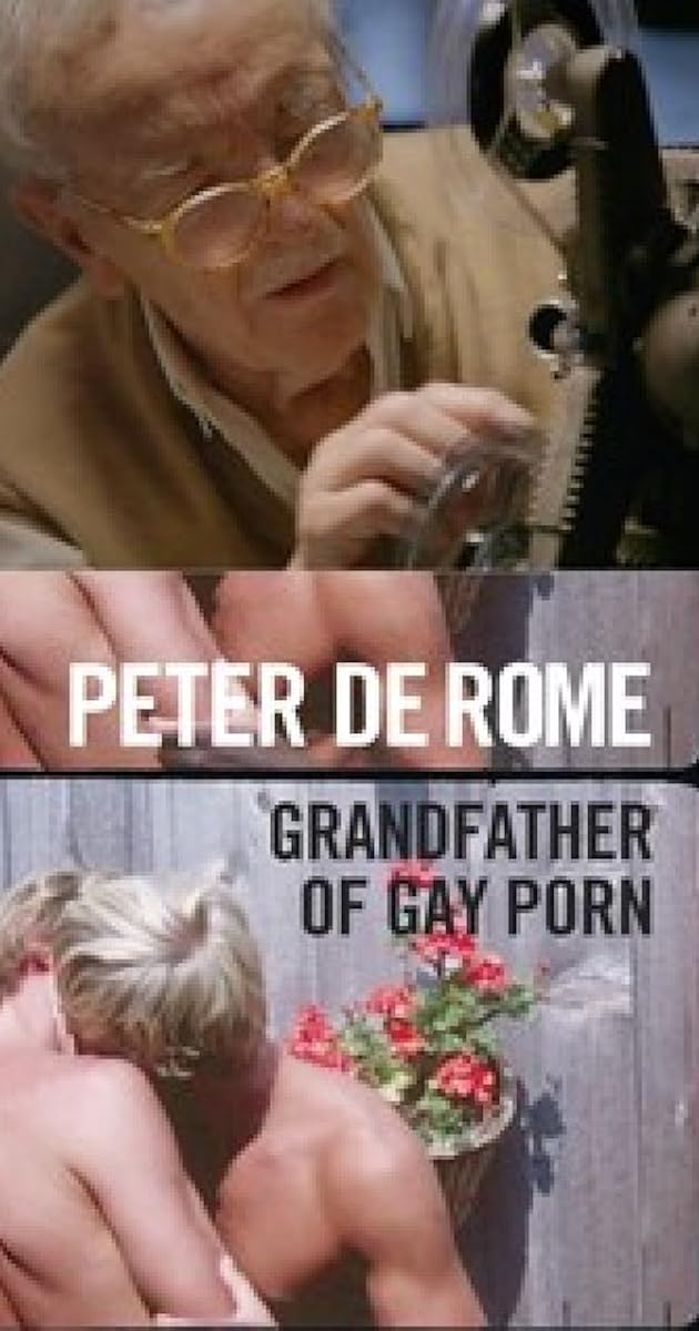 Peter de Rome: Grandfather of Gay Porn