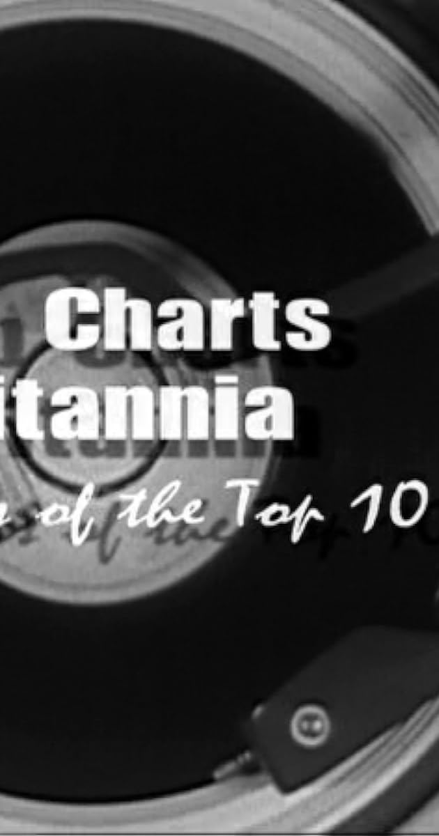 Pop Charts Britannia: 60 Years of the Top 10