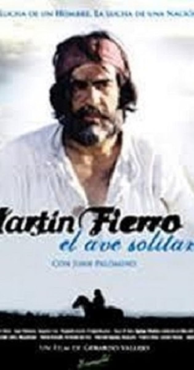 Martín Fierro, el ave solitaria