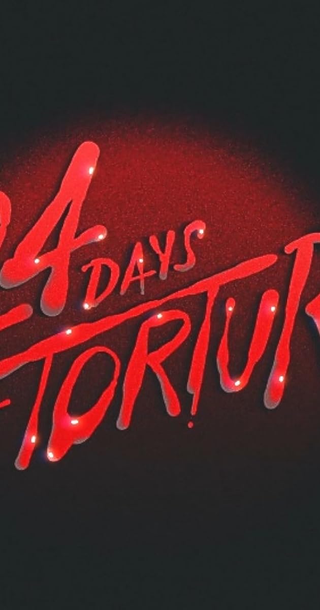 24 Days of Torture