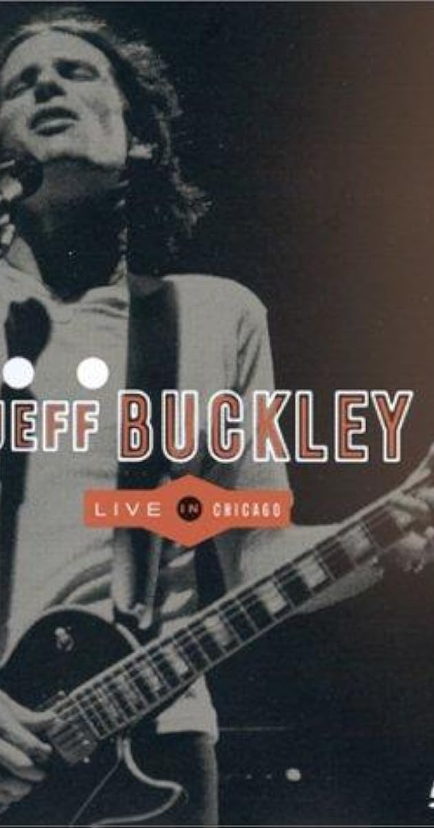 Jeff Buckley - Live in Chicago