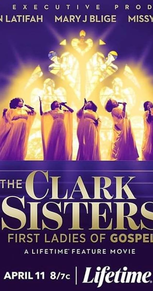 The Clark Sisters: First Ladies of Gospel
