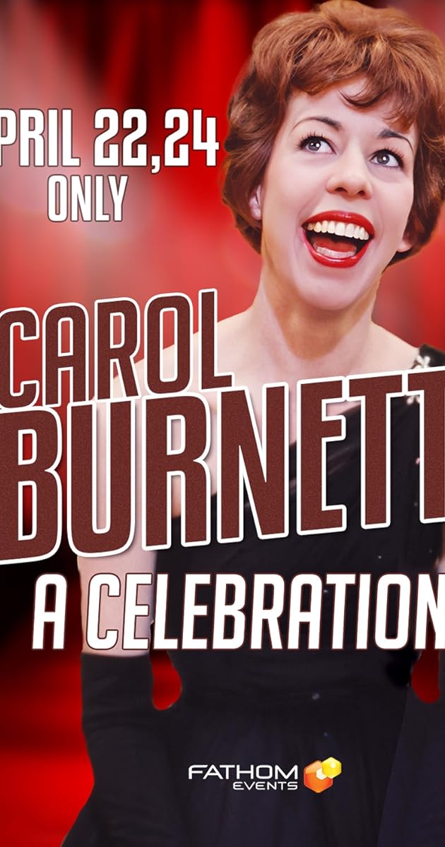 Carol Burnett: A Celebration