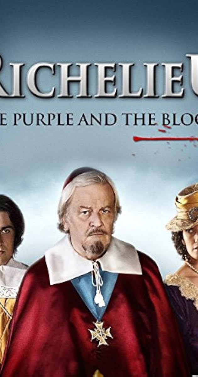 Richelieu, la pourpre et le sang