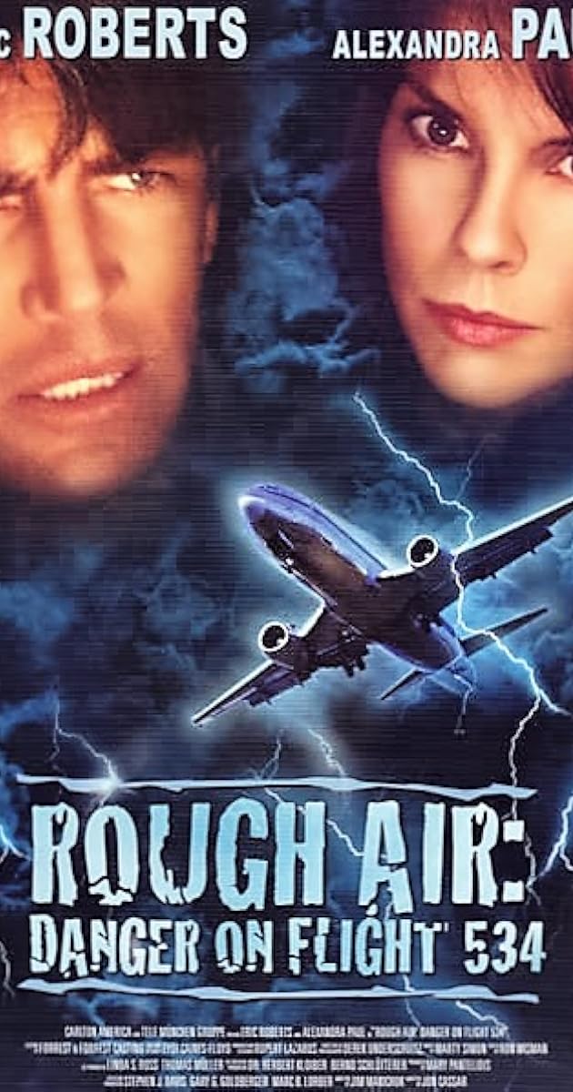 Rough Air: Danger on Flight 534