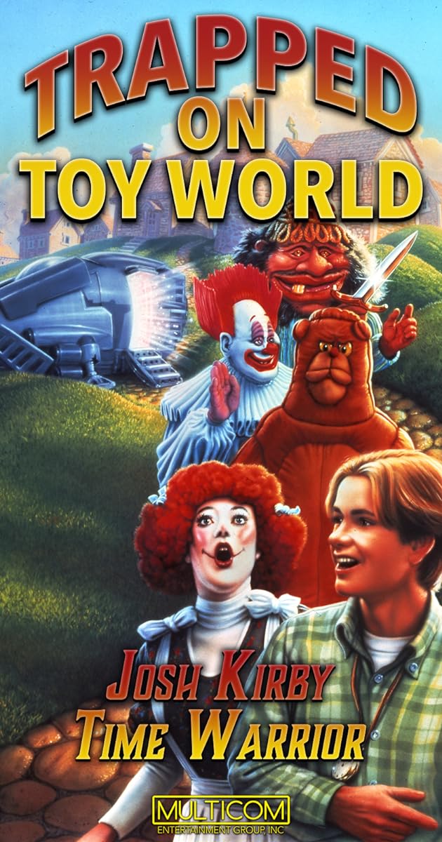 Josh Kirby... Time Warrior: Trapped on Toyworld